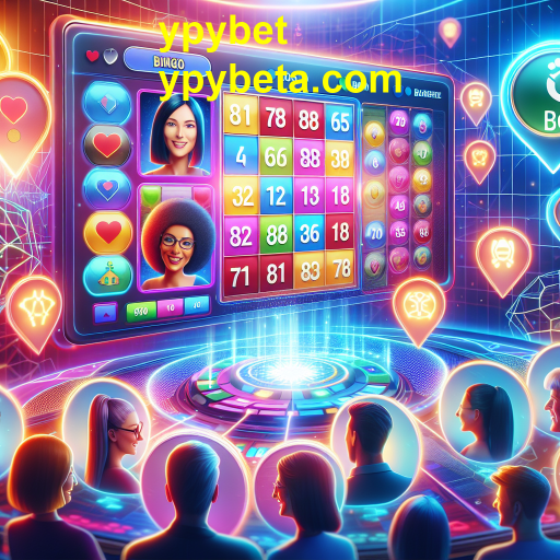 A Experiência Empolgante do Bingo no ypybet
